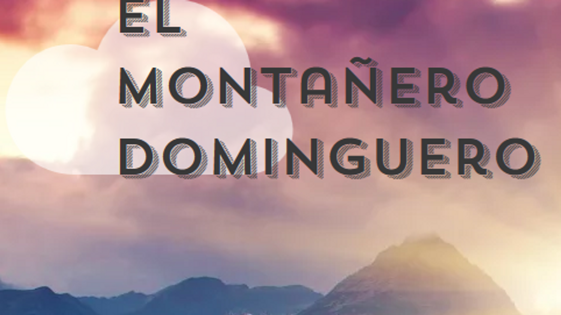 Montañero Dominguero